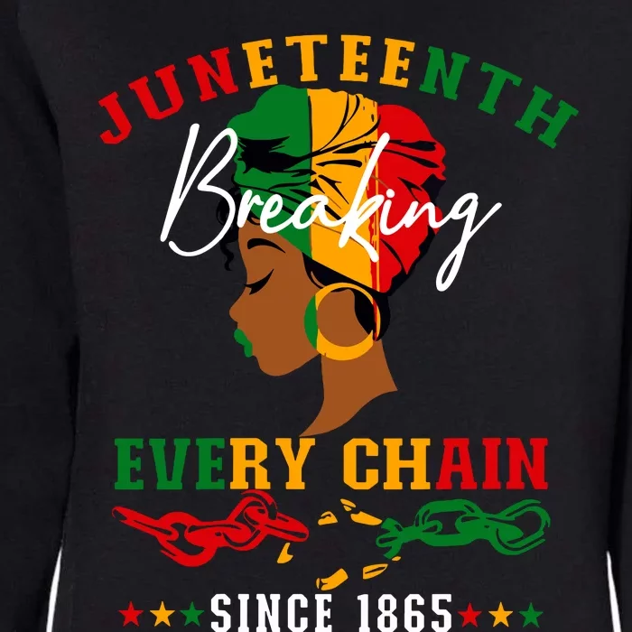 Juneteenth Breaking Every Chain Since 1865 For Women Vneck Womens California Wash Sweatshirt