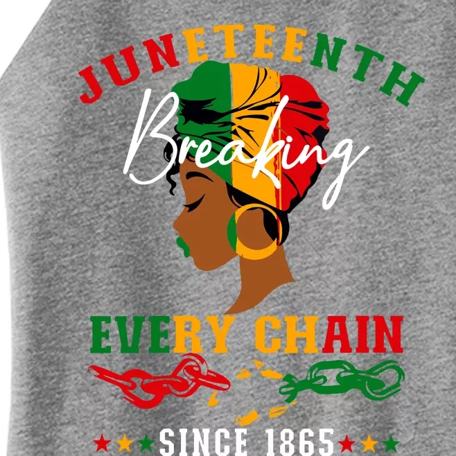 Juneteenth Breaking Every Chain Since 1865 For Women Vneck Women’s Perfect Tri Rocker Tank