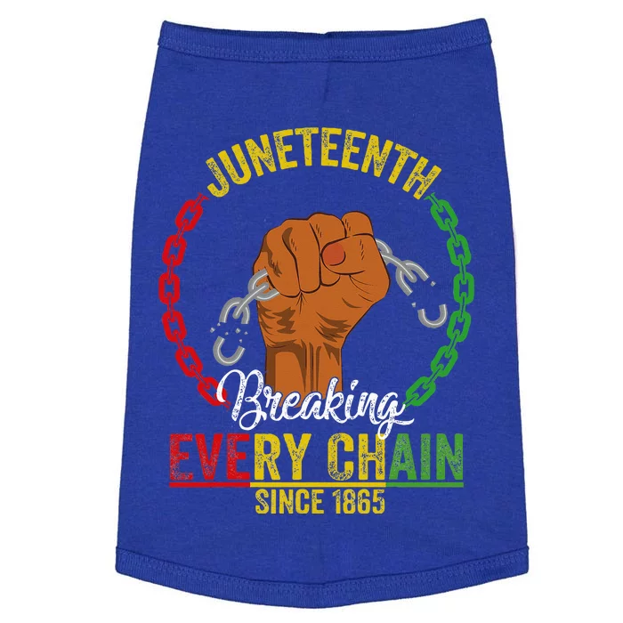 Juneteenth Breaking Every Chain Since 1865 Doggie Tank