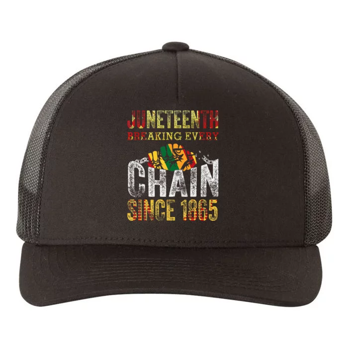 Juneteenth Breaking Every Chain Since 1865 Yupoong Adult 5-Panel Trucker Hat