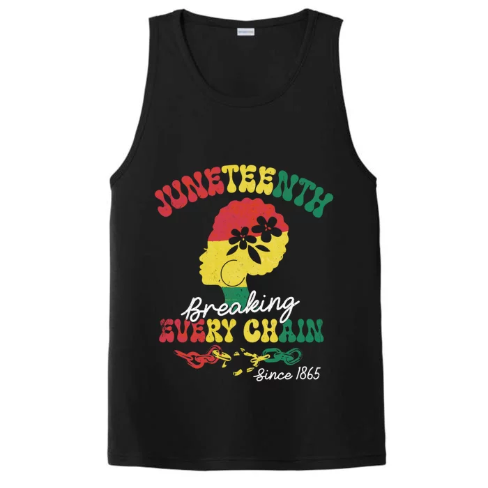 Junenth Breaking Every Chain Since 1865 Freedom Afro Gift Performance Tank