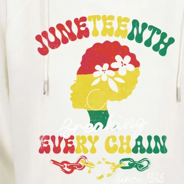 Junenth Breaking Every Chain Since 1865 Freedom Afro Gift Womens Funnel Neck Pullover Hood