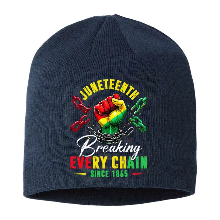 Juneteenth Breaking Every Chain Since 1865 8 1/2in Sustainable Knit Beanie