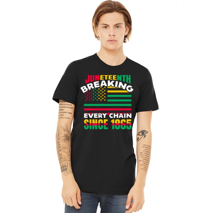 Juneteenth Breaking Every Chain Since 1865 Graphic Premium T-Shirt