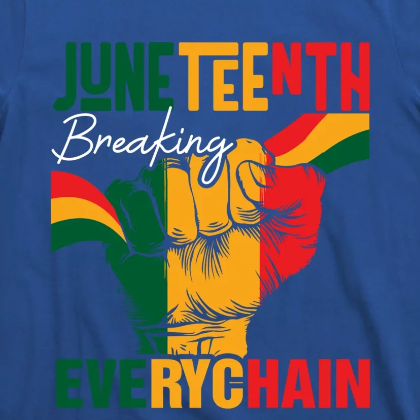 Junenth Breaking Every Chain Since 1865 Meaningful Gift T-Shirt