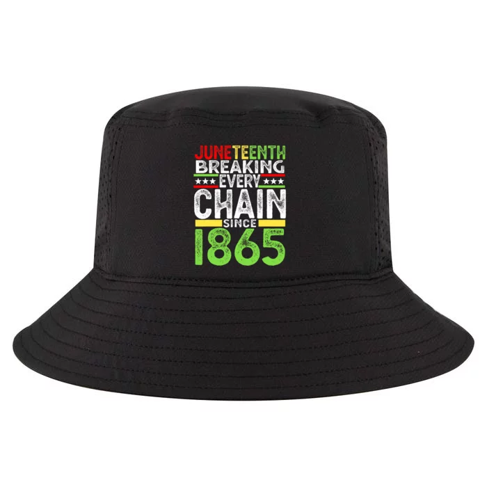 Juneteenth Breaking Every Chain Since 1865 Proud Afro Black Cool Comfort Performance Bucket Hat