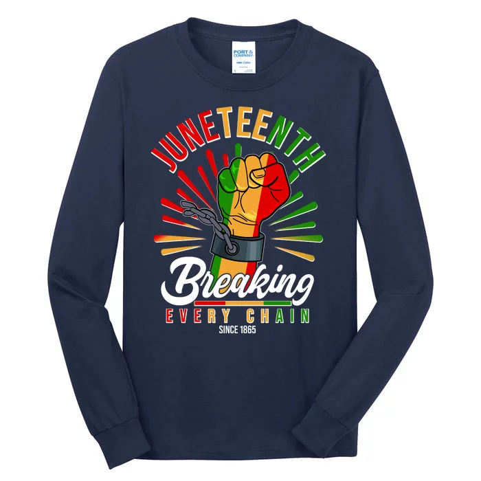 Juneteenth Breaking Every Chain Since 1865 Tall Long Sleeve T-Shirt