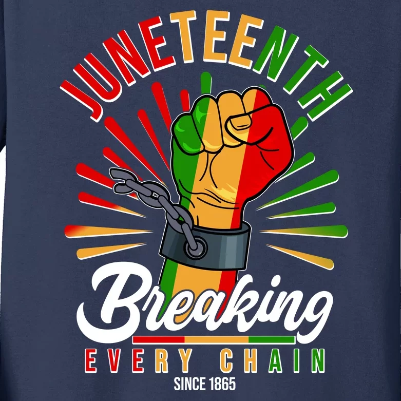 Juneteenth Breaking Every Chain Since 1865 Kids Long Sleeve Shirt