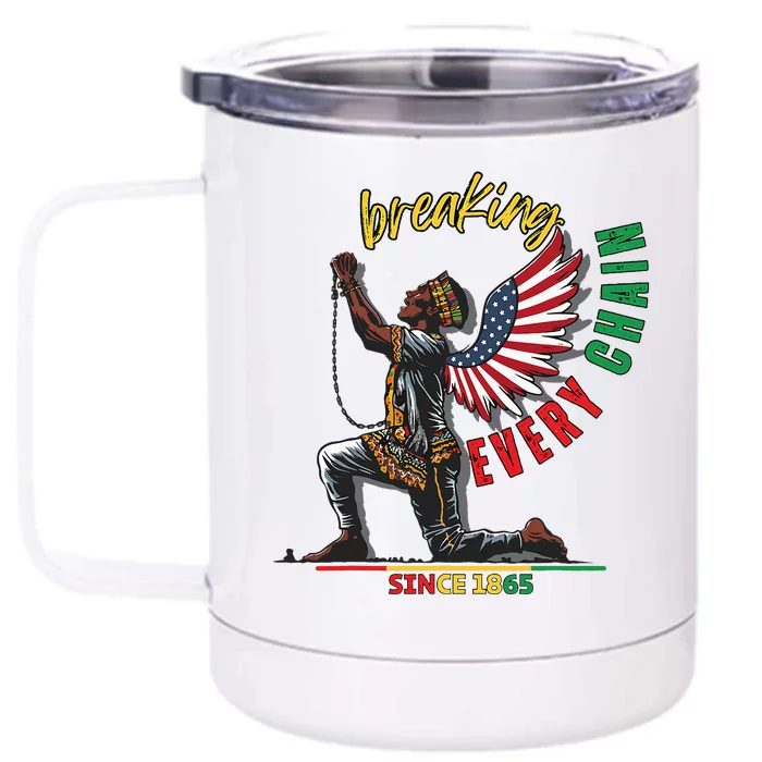 Juneteenth Breaking Every Chain Since 1865 Front & Back 12oz Stainless Steel Tumbler Cup