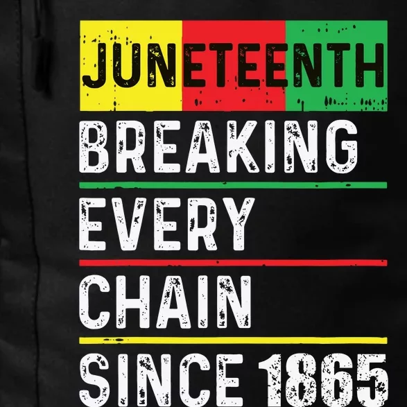 Juneteenth Breaking Every Chain Since 1865 African American Daily Commute Backpack