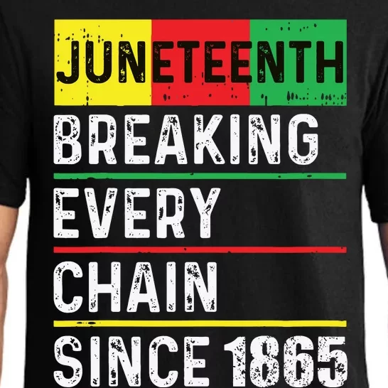 Juneteenth Breaking Every Chain Since 1865 African American Pajama Set