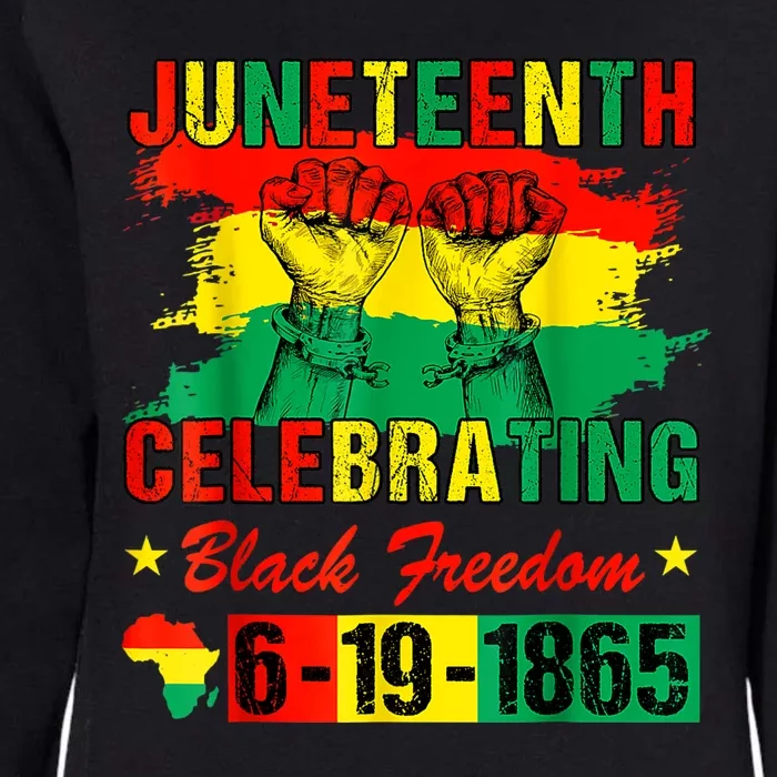 Juneteenth Breaking Every Chain Since 1865 African American Womens California Wash Sweatshirt