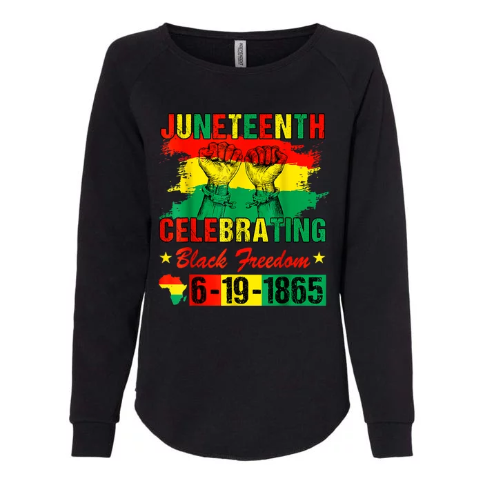 Juneteenth Breaking Every Chain Since 1865 African American Womens California Wash Sweatshirt