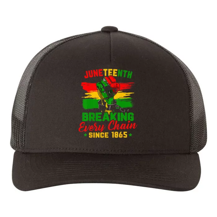 Juneteenth Breaking Every Chain Since 1865 Yupoong Adult 5-Panel Trucker Hat