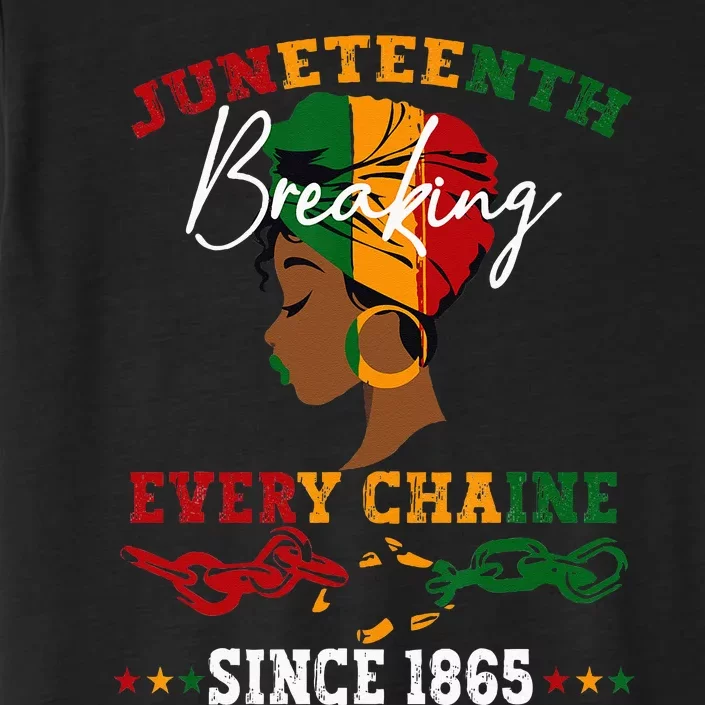 Juneteenth Breaking Every Chain Since 1865 ChromaSoft Performance T-Shirt