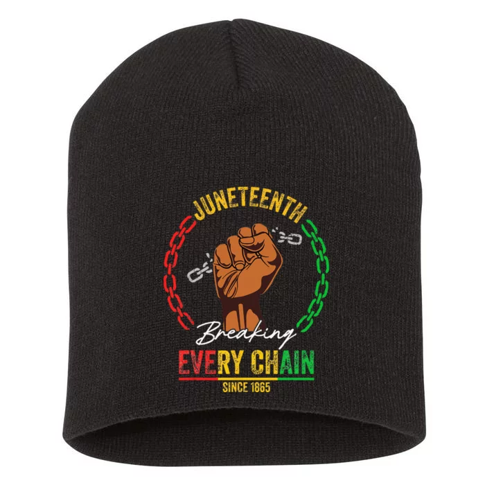 Juneteenth Breaking Every Chain Since 1865 Short Acrylic Beanie