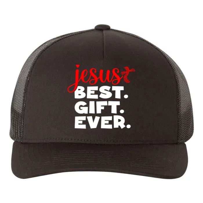 Jesus Best Ever Christian Humor Christmas Season Lover Yupoong Adult 5-Panel Trucker Hat