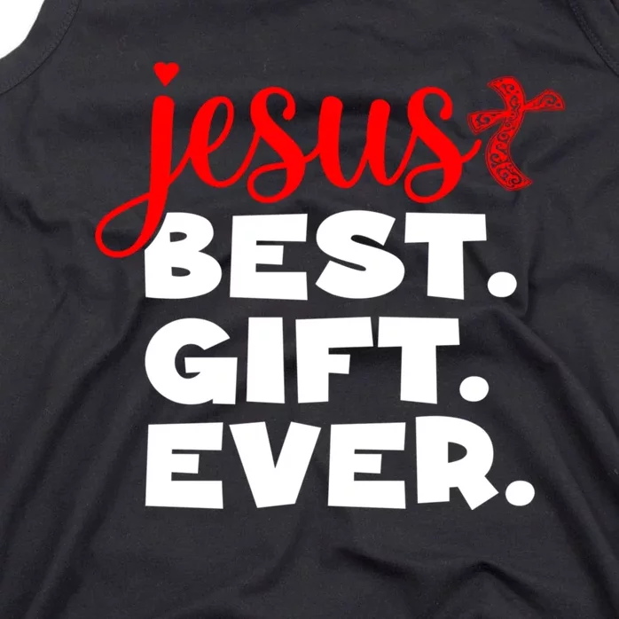 Jesus Best Ever Christian Humor Christmas Season Lover Tank Top