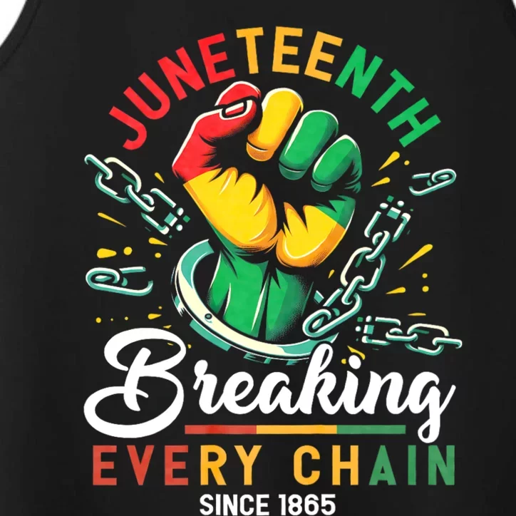 Juneteenth Breaking Every Chain Since 1865 African American Freedom Performance Tank