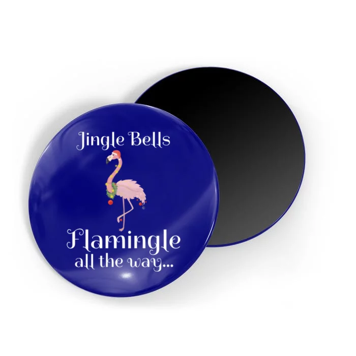 Jingle Bells Flamingle All The Way Flamingo Lovers Gift Cool Gift Magnet