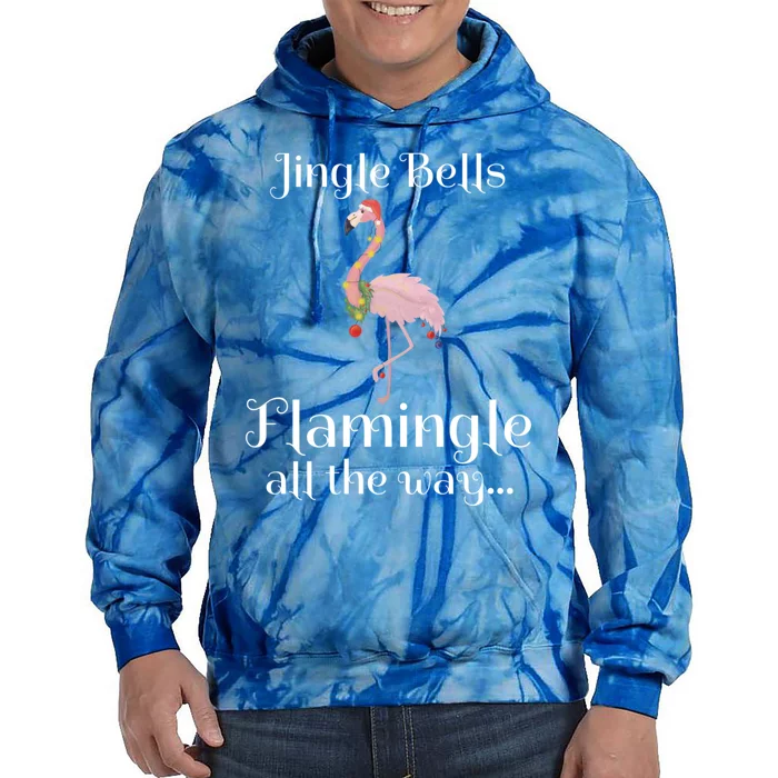 Jingle Bells Flamingle All The Way Flamingo Lovers Gift Cool Gift Tie Dye Hoodie