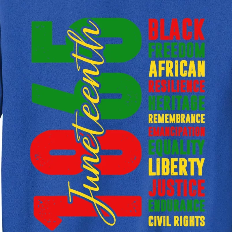 Junenth Black Freedom African Resilience Remembrance 1865 Gift Tall Sweatshirt