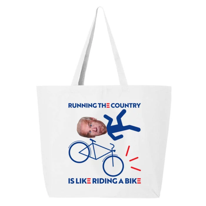 Joe Biden Falling Off Bike, Running The Country Is Like Riding A Bike 25L Jumbo Tote