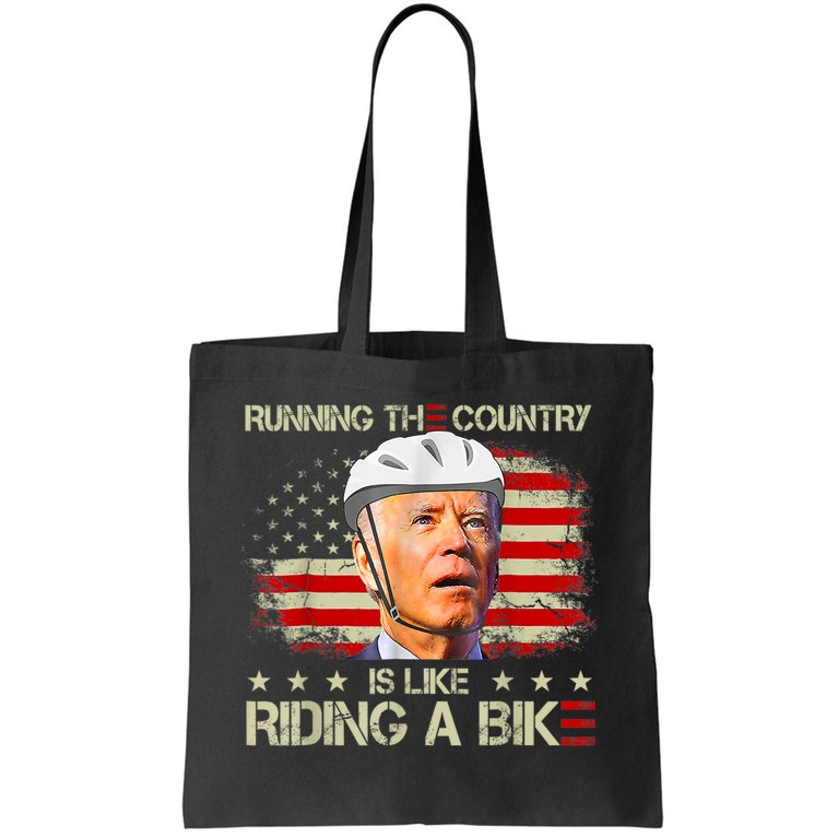 Joe Biden Falling Off Bike, Running The Country Is Like Riding A Bike Tote Bag
