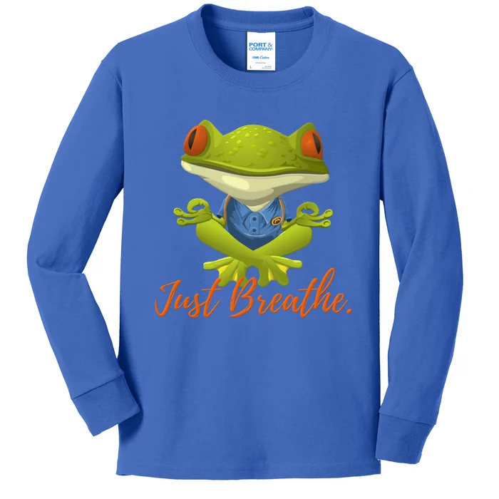 Just Breathe Funny Meditation And Yoga Inspired Frog Great Gift Kids Long Sleeve Shirt