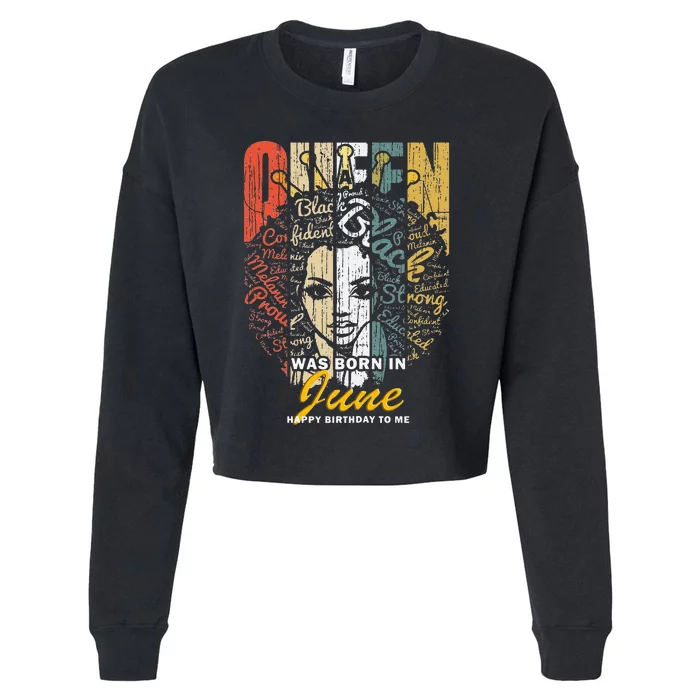 June Birthday for Wo Queens Were Born in June Cropped Pullover Crew