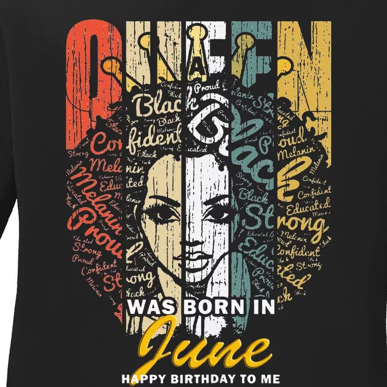 June Birthday for Wo Queens Were Born in June Ladies Long Sleeve Shirt