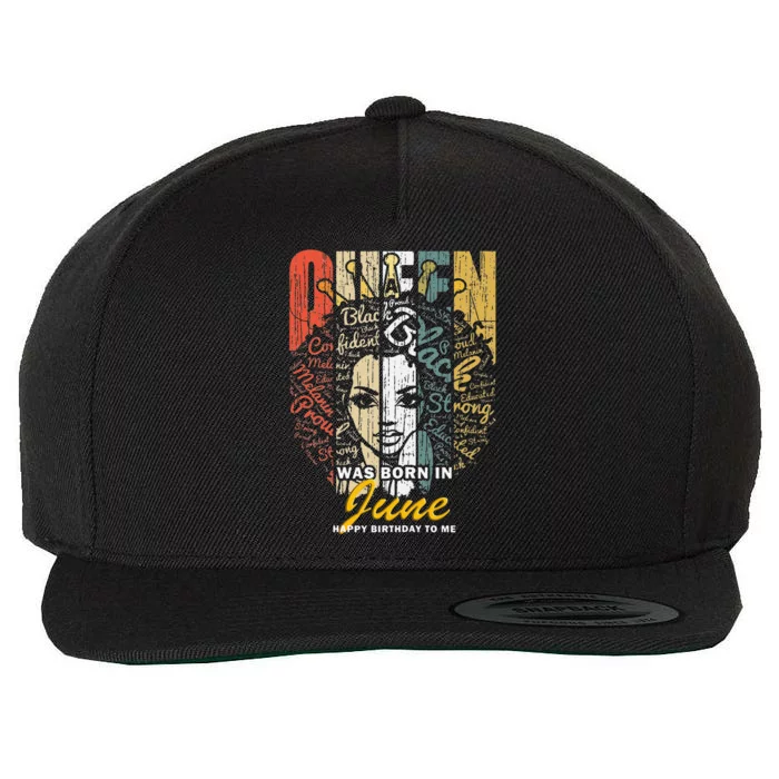 June Birthday for Wo Queens Were Born in June Wool Snapback Cap