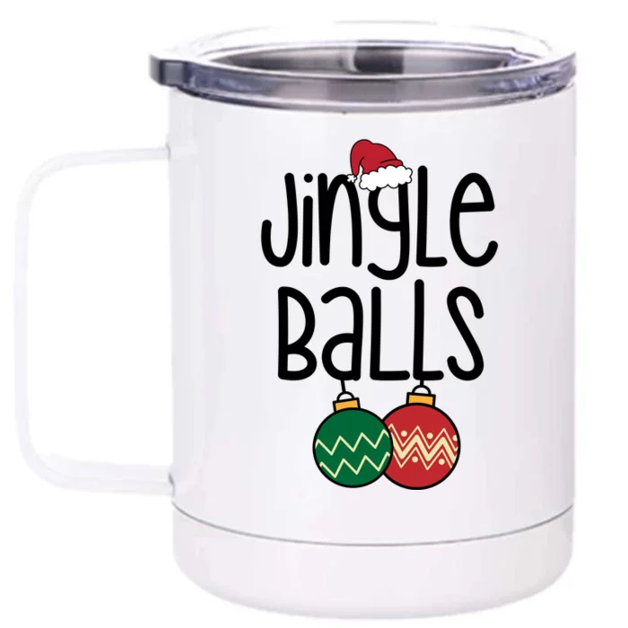 Jingle Balls Festive Christmas Holiday Front & Back 12oz Stainless Steel Tumbler Cup