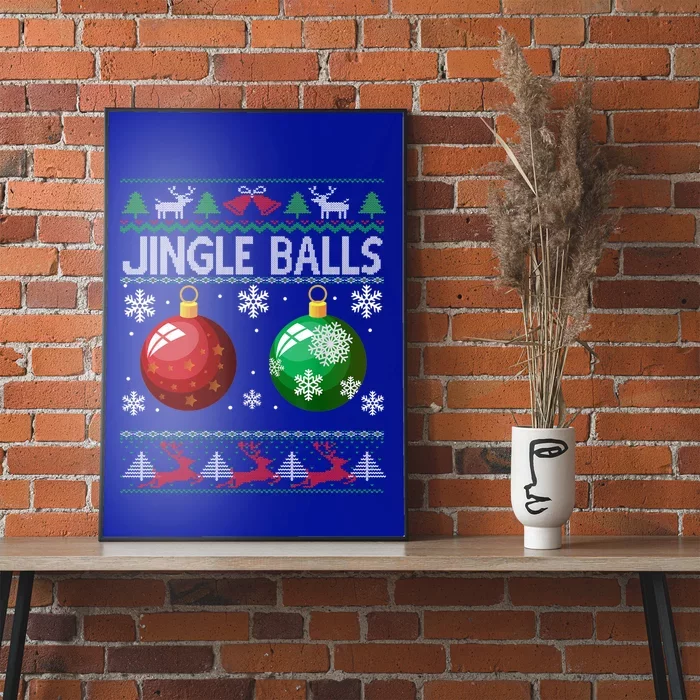 Jingle Balls Funny Ugly Christmas Sweater Matching Couple Gift Poster