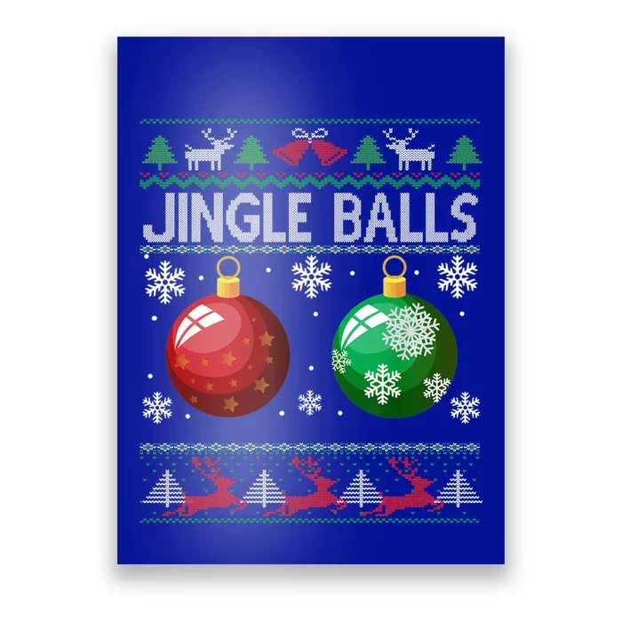 Jingle Balls Funny Ugly Christmas Sweater Matching Couple Gift Poster