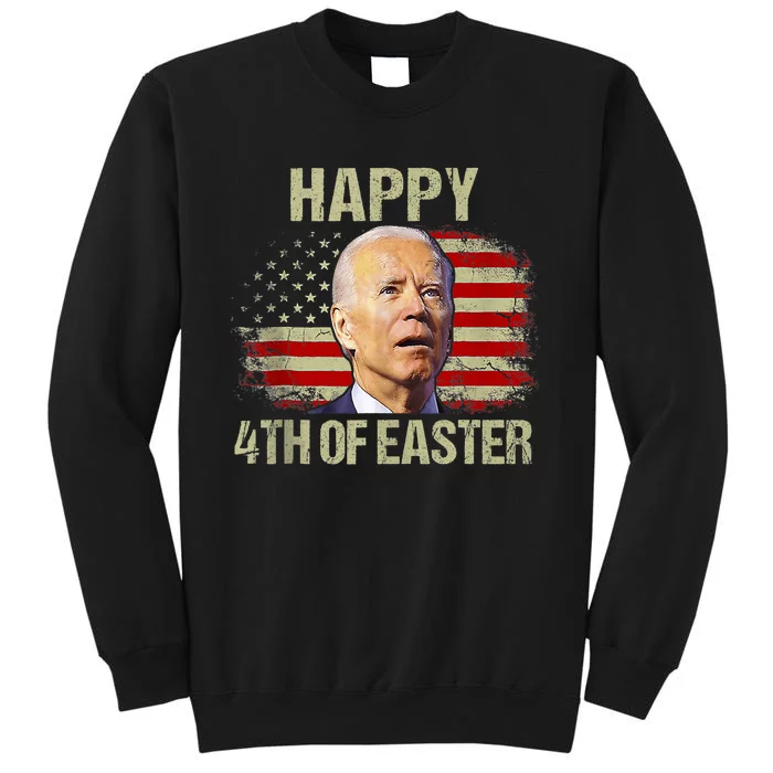 Joe Biden Funny 4th Of July Happy 4th Of Easter Confuse America Flag Tall Sweatshirt