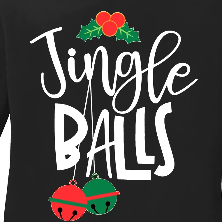 Jingle Balls Funny Couple Matching Christmas Pjs Ladies Long Sleeve Shirt