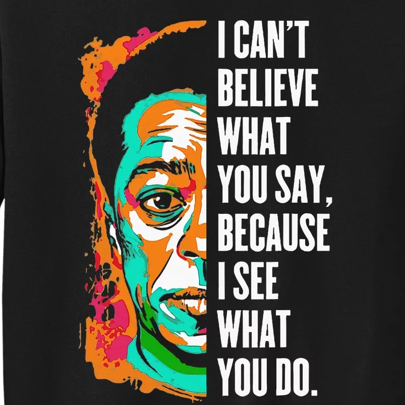 James Baldwin Graffiti Art Juneteenth Black History Month Tall Sweatshirt