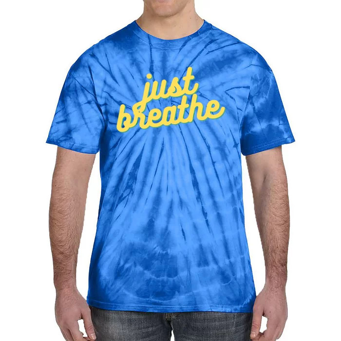 Just Breathe Gift Tie-Dye T-Shirt