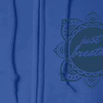 Just Breathe Graphic Gift Full Zip Hoodie