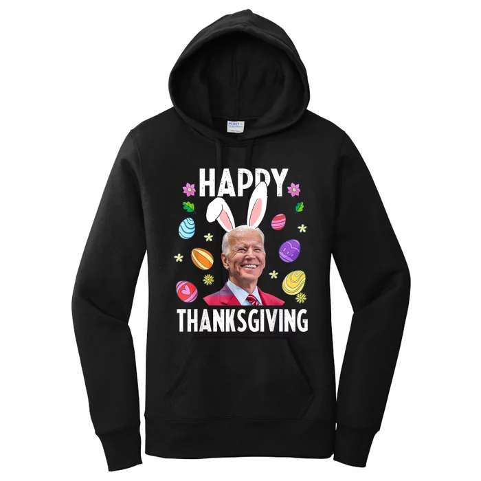 Joe Biden Happy Thanksgiving Confused Biden Bunny Women's Pullover Hoodie