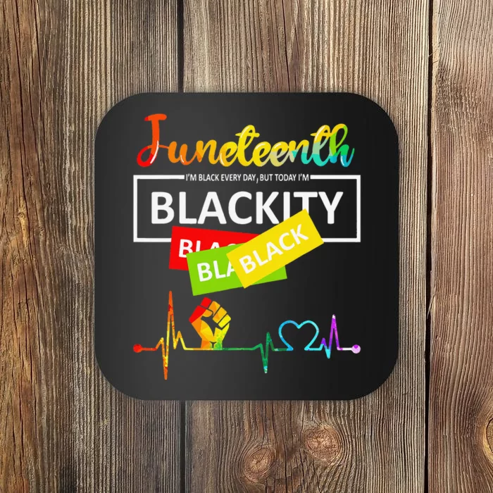 Juneteenth Blackity Heartbeat Black History African America Coaster