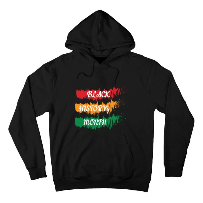 Juneteenth Black History Month Gift African American Tall Hoodie