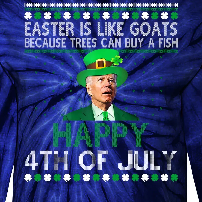 Joe Biden Happy 4th Of July Confused St Patricks Day Funny Tie-Dye Long Sleeve Shirt