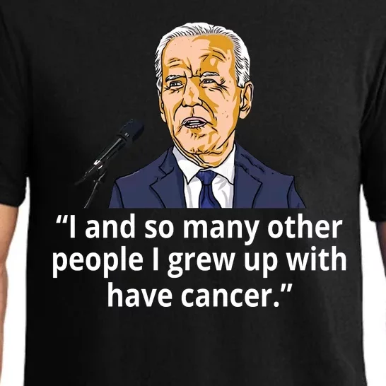 Joe Biden Has Cancer Announcement Pajama Set