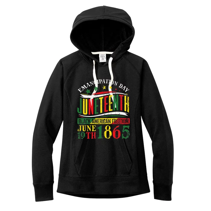 Juneteenth Black History Celebrating Black Freedom 1865 Women's Fleece Hoodie