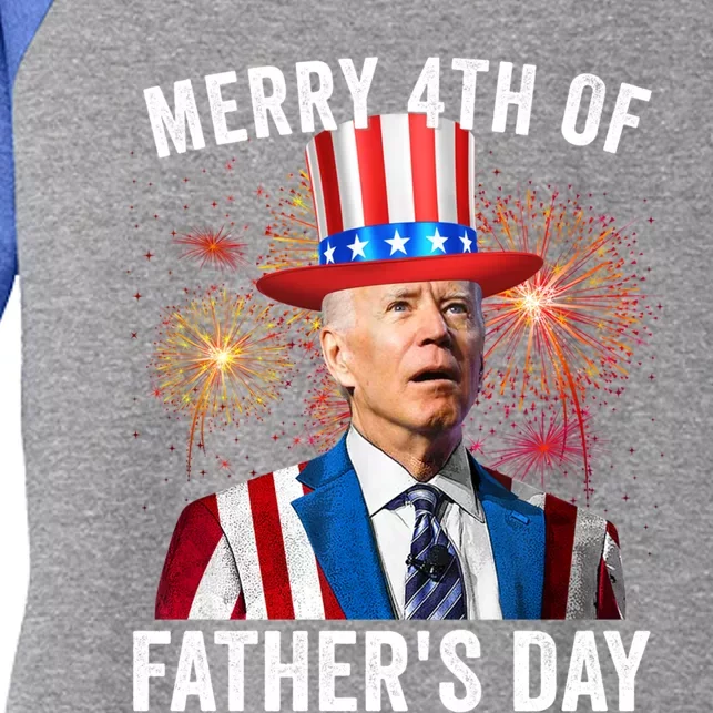 Joe Biden Happy 4th Of FatherS Day Merica 4th Of July Gift Women's Tri-Blend 3/4-Sleeve Raglan Shirt