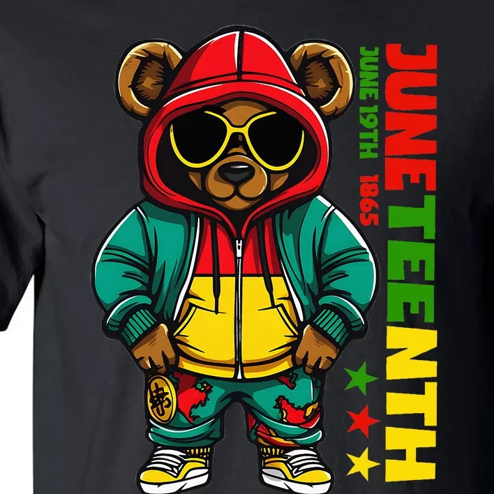 Juneteenth Black Hip Hop Teddy Bear African American Tall T-Shirt