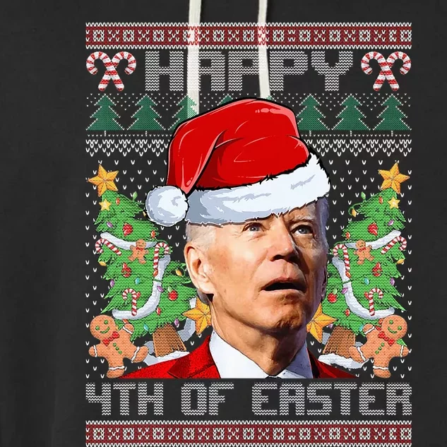 Joe Biden Happy 4th Easter Ugly Christmas Sweater Garment-Dyed Fleece Hoodie