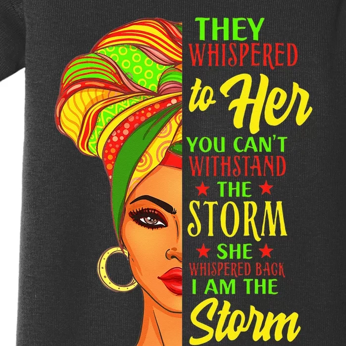 Juneteenth Black History African Man Afro I Am The Storm Baby Bodysuit